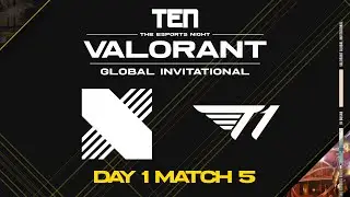 DAY1 MATCH 5 T1 VS DRX [TEN 2023 발로란트 글로벌 인비테이셔널_DAY1 라운드로빈]