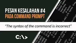 Cara Mengatasi Error “The Syntax of the Command is Incorrect” di CMD