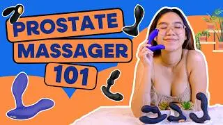 How to Use a Prostate Massager: Stimulate the “Male G-Spot” With Ease!
