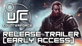 USC: Counterforce - Early Access Release Trailer