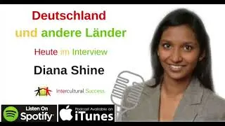 #85 Indien - Interview mit Diana Shine INTERKULTURELL 2/2