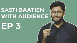 Sasti Baatien with Audience | EP 3 | ONLINE COMEDY SHOW (Baghban Remix Jokes)