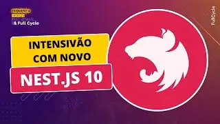 Intensivão com novo Nest.js 10
