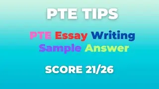 PTE Essay Writing Sample Answer
