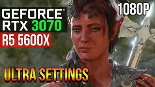 Baldur's Gate 3 | RTX 3070 + RYZEN 5600X | ULTRA SETTINGS | 2023
