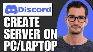 How To Create Discord Server On Pc/Laptop