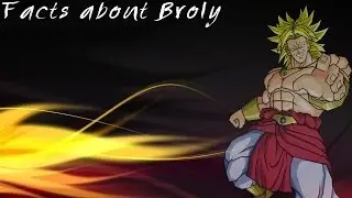 broly facts