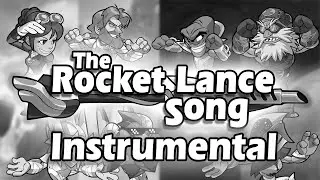 Rocket Lance Song (Instrumental) - KaoKraft