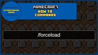 How To Commands [Ep.16] | Forceload Command