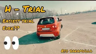 RTO Sopore/Baramulla! H - Driving licence Trial!