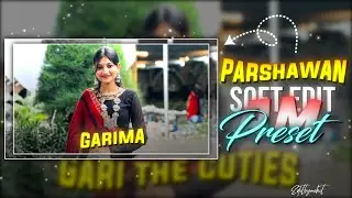 Parshawan / Ae inspired AlightMotion Soft Edit / AlightMotion Preset / Editbymohit