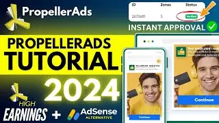 How To Create Propeller Ads Account | PropellerAds Complete Setup | Instant Approval