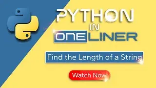 Python Programming Magic: Unveiling the Length of Strings in Just One Line!
