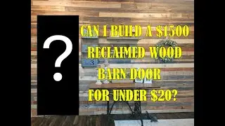HOW TO MAKE A $1500 BARN DOOR FOR UNDER $20!
