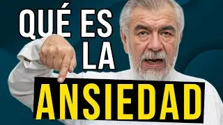Qué es la Ansiedad y por qué nos sentimos Así