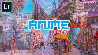 Anime Lightroom Preset | Lightroom tutorial | Free download XMP/DNG | Anime Tone 2020