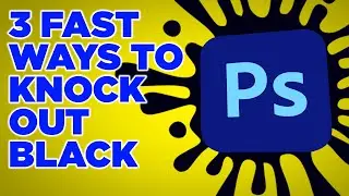 3 Fast Ways to Knock Out Black in Photoshop