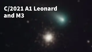 Christmas comet C/2021 A1 Leonard visiting star cluster M3