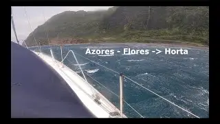 Gale at anchor and engineless sail from Flores to Horta, Faial, Azores