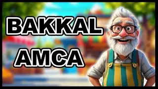 Bakkal Amca, Fırıncı Amca, Tamirci Amca | Eğitici Çocuk Şarkısı