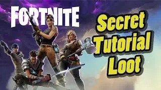 Fortnite PVE Secret Tutorial Loot