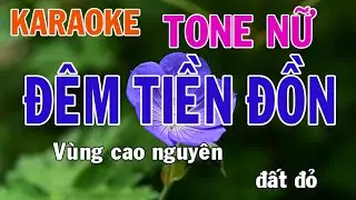 Đêm Tiền Đồn Karaoke Tone Nữ Nhạc Sống - Phối Mới Dễ Hát - Nhật Nguyễn