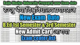 Rajju bhaiya BEd 1st Semester & BEd 3rd Semester New Exam Date 2023