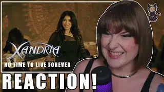 XANDRIA - No Time To Live Forever REACTION | SYMPHONIC METAL AT IT'S BEST!!
