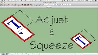 Adjust & Squeeze Tools