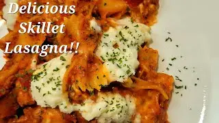 Easy Skillet Lasagna!!