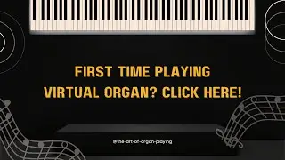 How to play a VIRTUAL ORGAN!! LESSON 1