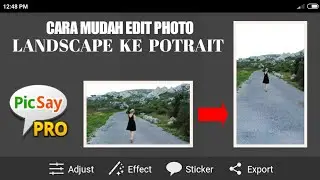 ubah foto landscape ke portrait di picsay pro