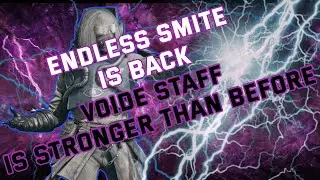 New Endless Smite Mechanic + Trauma/Voidestrike Endless Cast