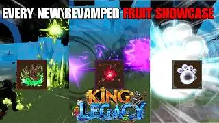 Every New\Revamp Fruit Showcase | King Legacy