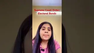 Supreme Court Order on Electoral Bond.