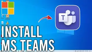 How to Install MS Teams on PC or Laptop - Easy Guide (2024)