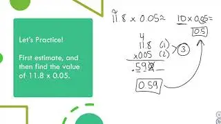 Multiplication by a Decimal Part 2