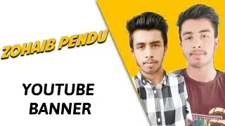 Youtube banner for Zohaib pendu | Zohaib Pendu | Youtube banner