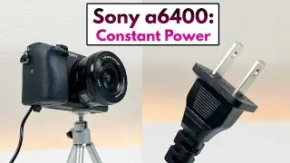 Sony a6400 - How to Connect to Continuous Power! (Ideal for Live-streaming)