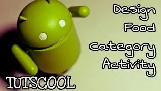 Design the Food Category Activity Food Application
