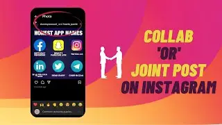 How to Do a Joint Post on Instagram | Post With Someone on Instagram | Collab Posts