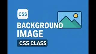 CSS BACKGROUND IMAGE