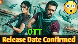 Tiger 3 OTT | Tiger 3 OTT Release date | Salman Khan