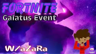 Fortnite Galatus Event w/ aZaRa