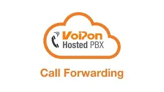 VoIPon Hosted IP PBX - Call Forwarding