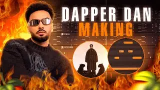 Dapper Dan - Navaan Sandhu (Music Breakdown)|Fl Studio(Hindi)| How to Make Punjabi Song In Fl Studio