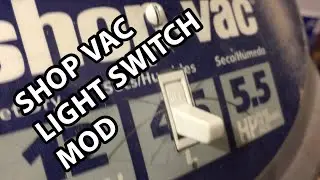 Shop Vac Power Button Repair with Light Switch Replacement