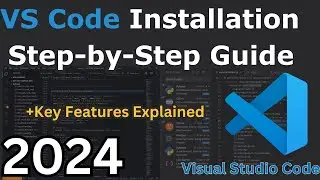 Install Visual Studio Code on Windows 10/11 [2024 Guide] | Setup  VS Code in 2 minutes
