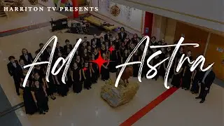 Ad Astra, Jacob Narverud - Performed by The Harriton Concert Choir