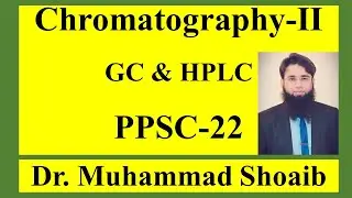 Chromatography | PPSC Chemistry | Gas Chromatography | High Performance Liquid Chromatography